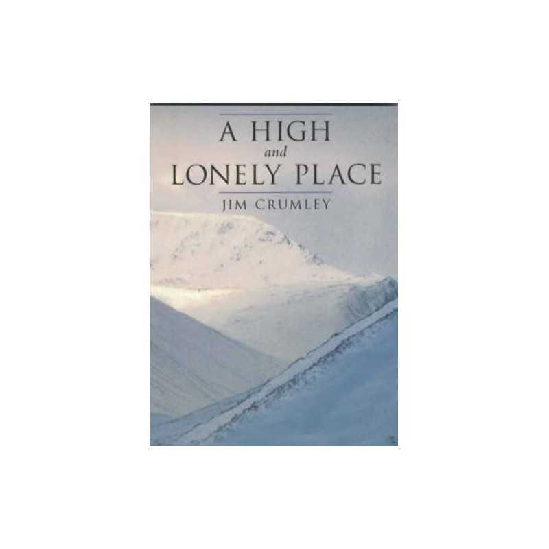 A High and Lonely Place - 9781870325684