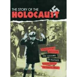 The Story of The Holocaust: The Story of the Holo... by A Lawton, Clive Hardback