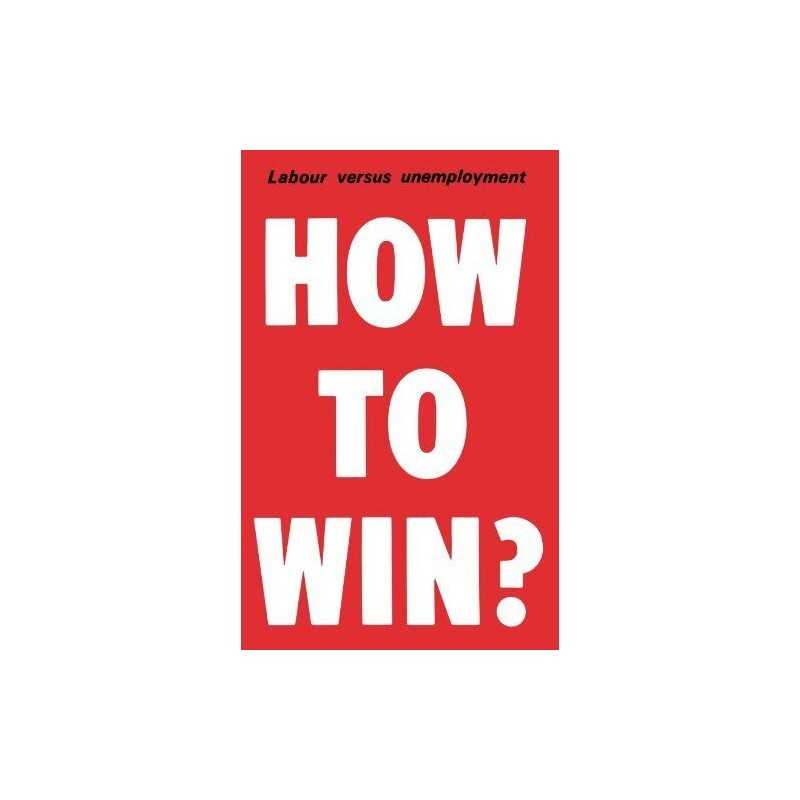 How to Win: Democratic Planning and the Abolition of ... by Benn, Tony Paperback