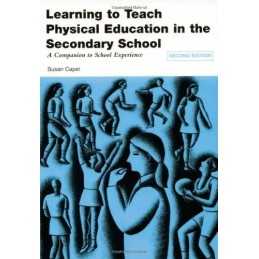 Learning to Teach Physical Education in the Secondary School: A Com... Paperback