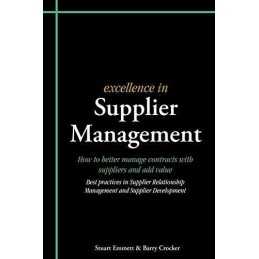 Excellence in Supplier Management: How to better ... by Crocker, Barry Paperback
