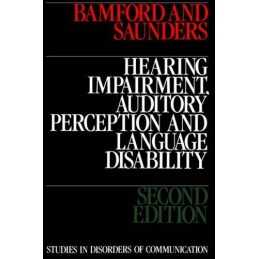 Hearing Impairment 2e (Studies in Disorders of Com... by Bamford, John Paperback