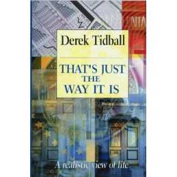 Thats Just the Way it is by Tidball, Derek Paperback Book