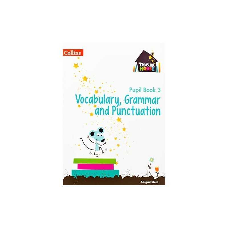 Vocabulary, Grammar and Punctuation Year 3 Pupil Book - 9780008133344