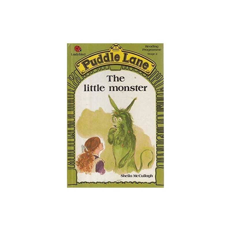 The Little Monster (Puddle Lane S.) by McCullagh, Sheila K. Hardback Book The