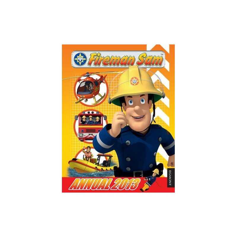 Fireman Sam Annual 2013 (Annuals 2013) by NA Book