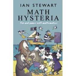 Math Hysteria: Fun and Games with Mathematics by Stewart, Ian Paperback Book The