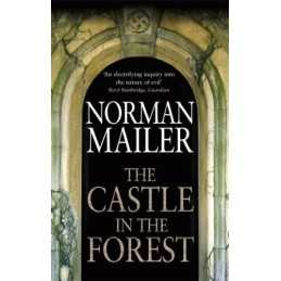 The Castle In The Forest by Mailer, Norman Paperback Book