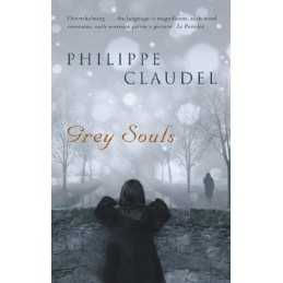Grey Souls by Claudel, Philippe Hardback Book