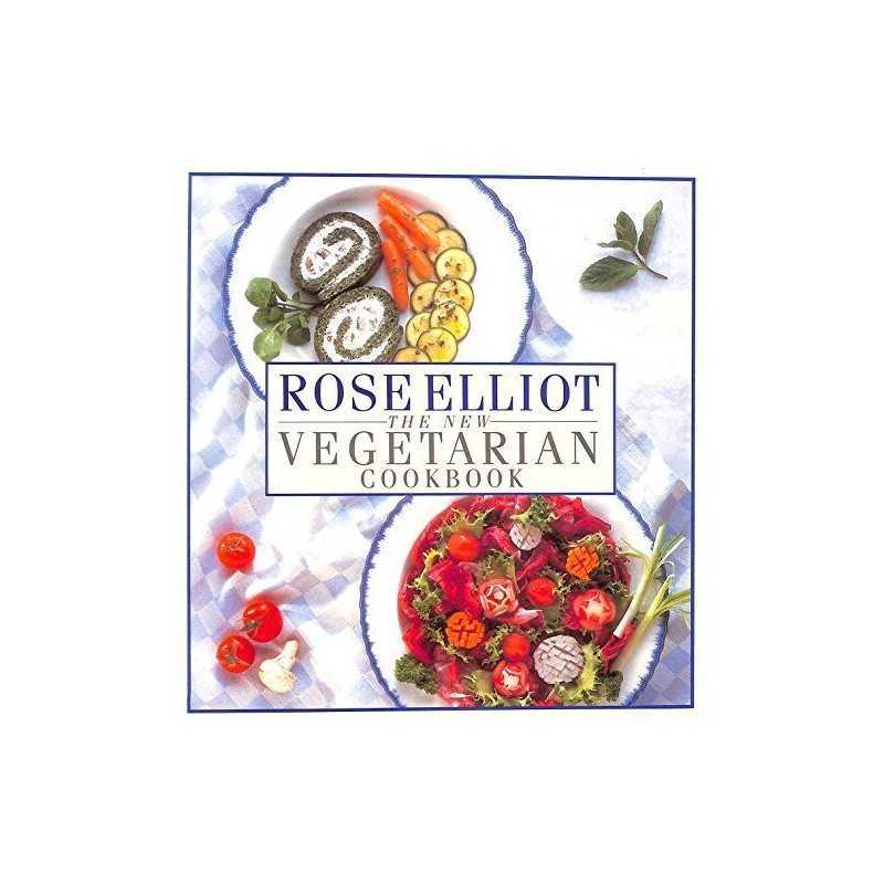 New Vegetarian Cookbook by Elliot, Rose Hardback Book