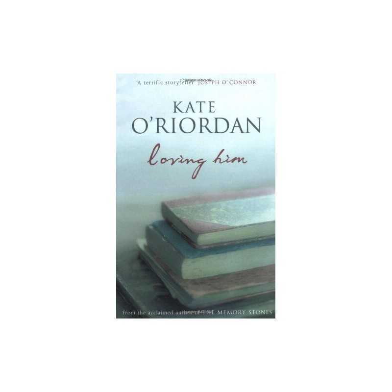 Loving Him by ORiordan, Kate Paperback Book