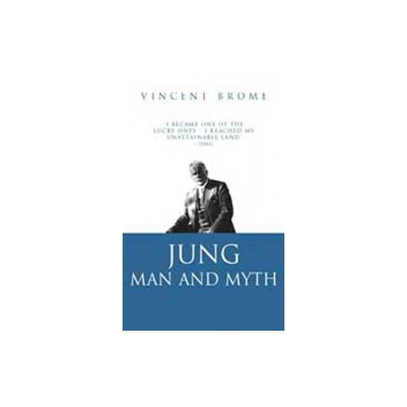 Jung: Man and Myth, Brome, Vincemt