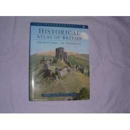 National Trust Historical Atlas of Britain: Prehistoric and Medieval... Hardback