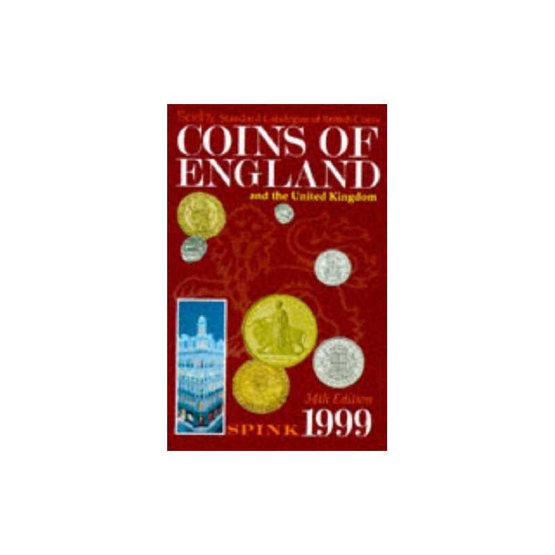 SEABY COINS OF ENGLAND & THE UK 1999 by No Listed Author Hardback Book