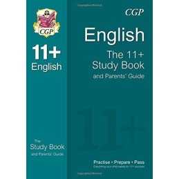The 11+ English Study Book and Parents Guide (CGP 11+ GL) by CGP Books Book The