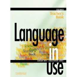 Language in Use Beginner Teachers book by Jones, Christopher Spiral bound Book