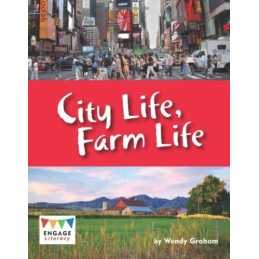 City Life, Farm Life (Engage Literacy Lime) by Graham, Wendy Book  Fast