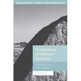 The Dynamics of Employee Relations (Management, Wor... by Blyton, Paul Paperback