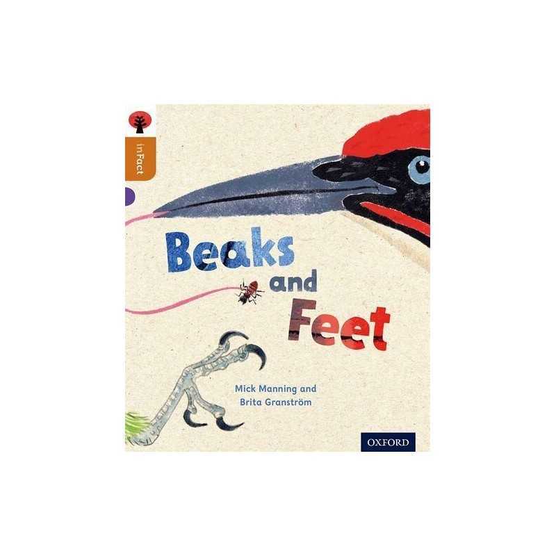 Oxford Reading Tree inFact: Level 8: Beaks and Feet by Granstr?m, Brita Book The