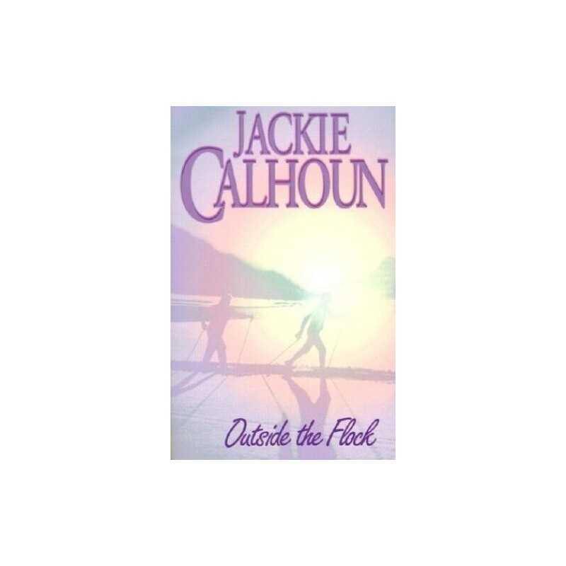 Outside the Flock, Calhoun, Jackie