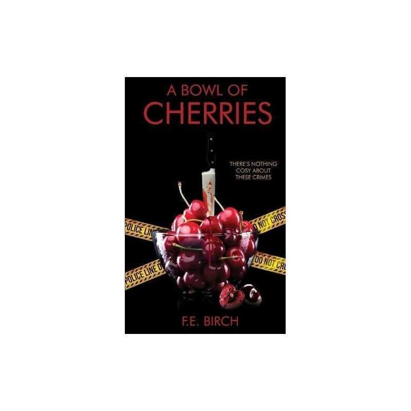 A Bowl of Cherries: A short story col..., Merryl, Effie