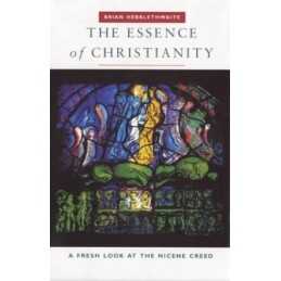 The Essence of Christianity - Fresh Look at... by Hebblethwaite, Rev B Paperback