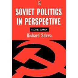 Soviet Politics: In Perspective by Sakwa, Richard Paperback Book  Fast