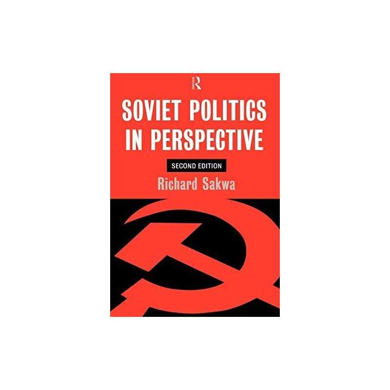Soviet Politics: In Perspective by Sakwa, Richard Paperback Book  Fast
