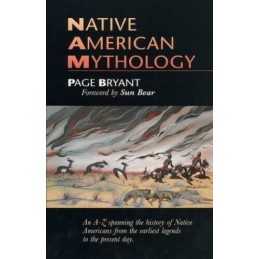 Native American Mythology by Page Bryant Paperback Book