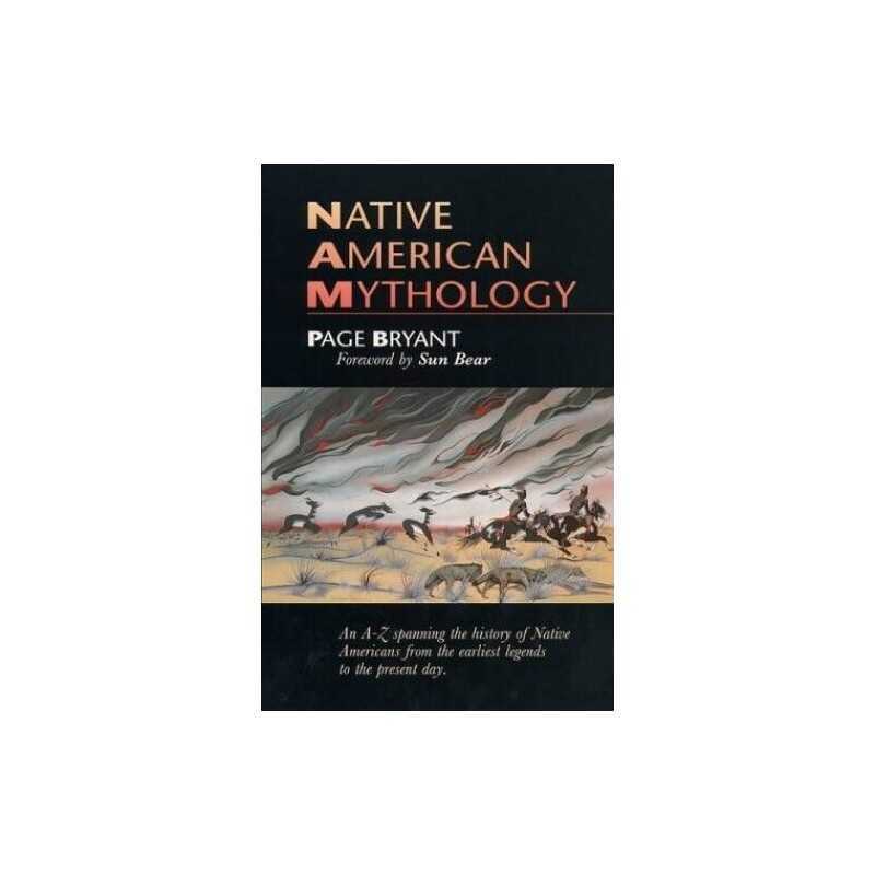 Native American Mythology by Page Bryant Paperback Book