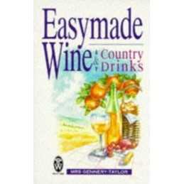 Easymade Wine and Country Drinks (Paperfron... by Taylor, Mrs. Gennery Paperback