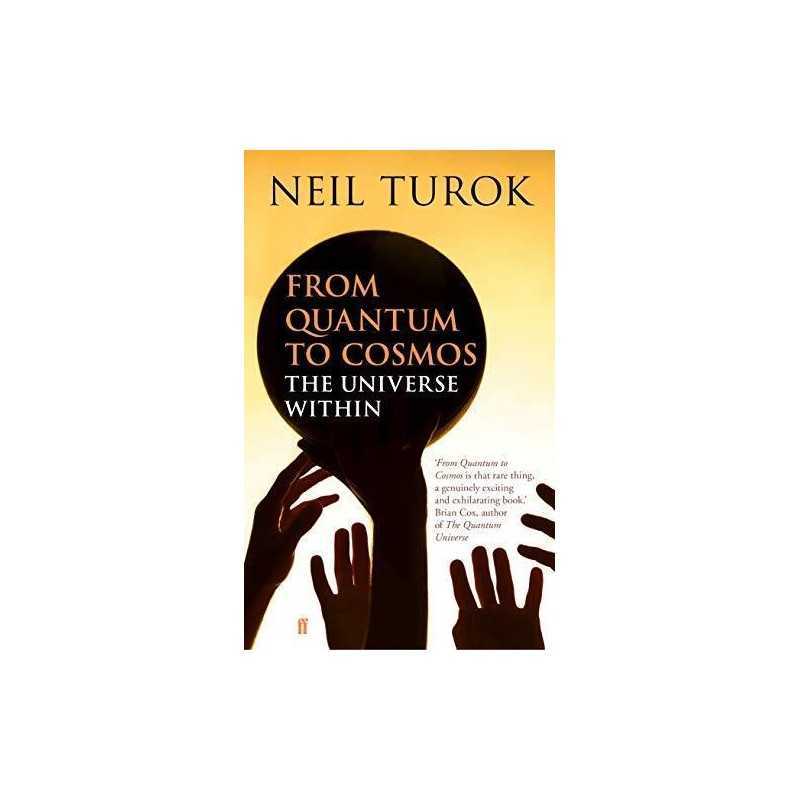 From Quantum to Cosmos: The Universe Within by Turok, Neil Book  Fast