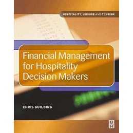 Financial Management for Hospitality Decision Ma... by Guilding, Chris Paperback