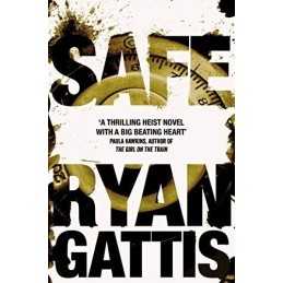 Safe by Gattis, Ryan Book
