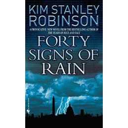 Forty Signs of Rain: 1 (Science in the Capital) by Robinson, Kim Stanley Book