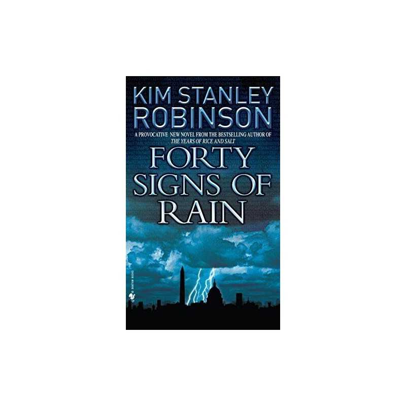 Forty Signs of Rain: 1 (Science in the Capital) by Robinson, Kim Stanley Book