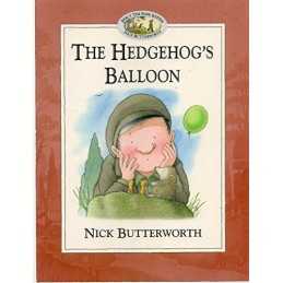 The Hedgehogs Balloon by Butterworth Nick Book