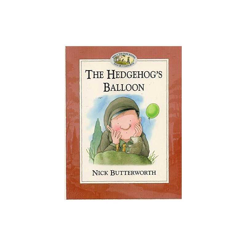The Hedgehogs Balloon by Butterworth Nick Book