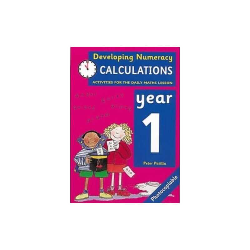 Developing Numeracy: Calculations: Year 1 Activit... by Patilla, Peter Paperback