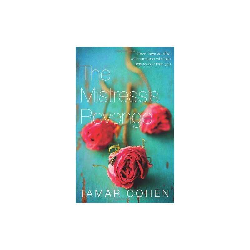 The Mistresss Revenge by Cohen, Tamar Hardback Book