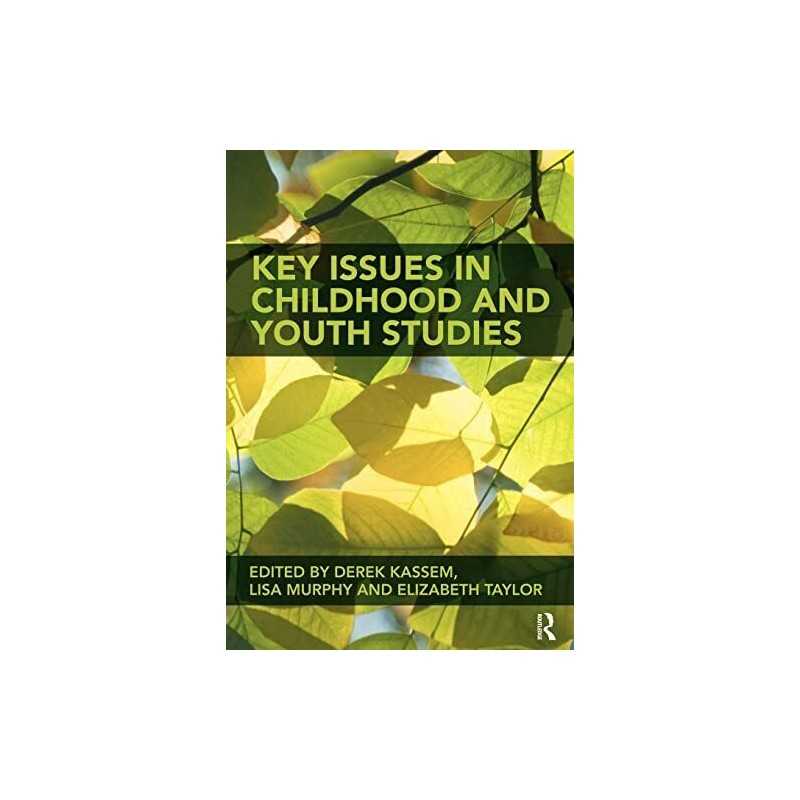 Key Issues in Childhood and Youth Studies Paperback Book