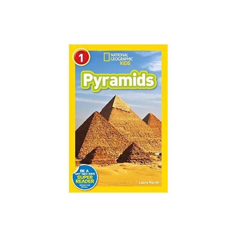 national geographic readers: pyramids (National Geographic Kids Readers: Level 1