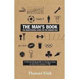 The Mans Book: The Indispensable Guide for the Mod... by Fink, Thomas Paperback