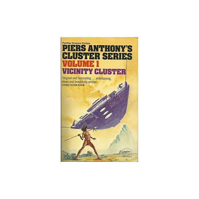 Vicinity Cluster (Cluster series / Piers Anthony) by Anthony, Piers Paperback