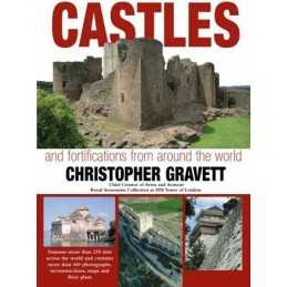 Castles and Fortifications from Around the W... by Gravett, Christopher Hardback