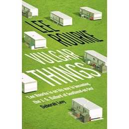VULGAR THINGS by Rourke Book