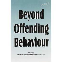 Beyond Offending Behaviour