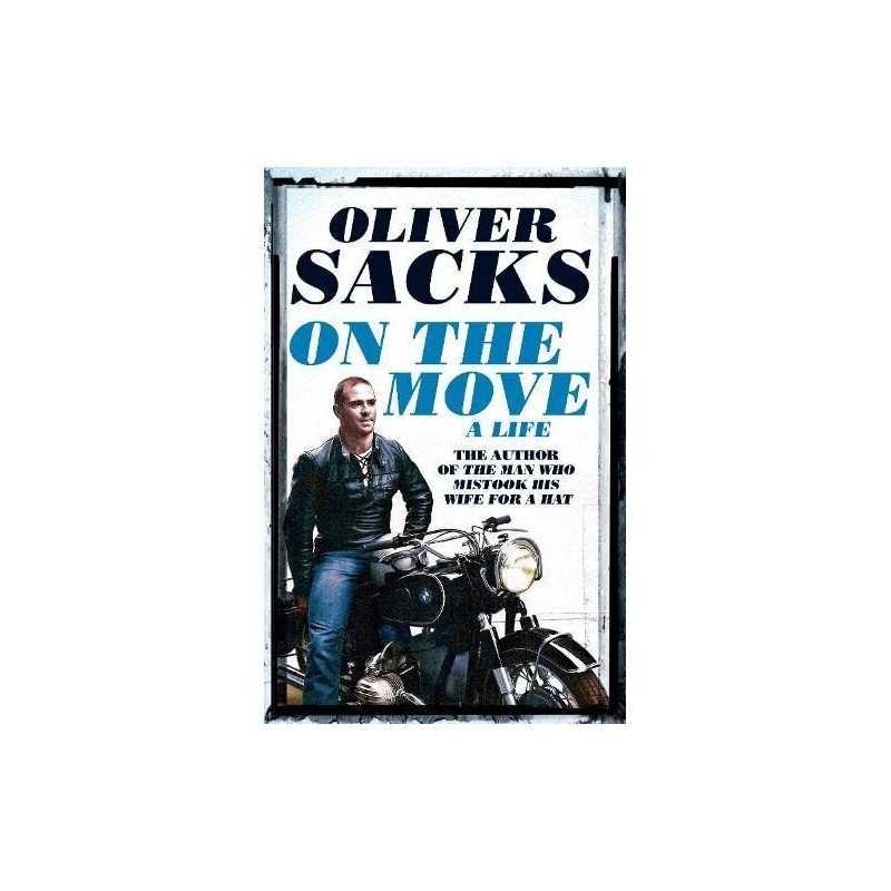 On the Move: A Life by Sacks, Oliver Book