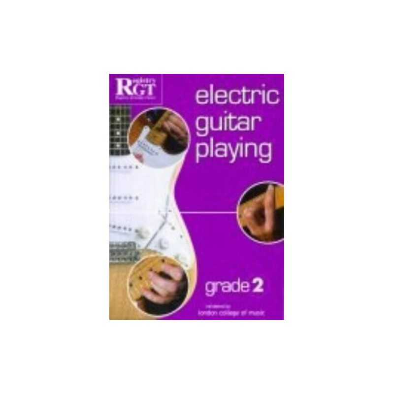 Electric Guitar Playing: Grade Two by Skinner, Tony Paperback Book