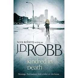 Kindred In Death: 29 by Robb, J. D. Paperback Book